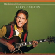 【輸入盤】 Larry Carlton ラリーカールトン / Very Best Of 【CD】