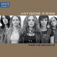  A  Antigone Rising   From The Ground Up  CD 