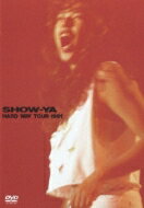 SHOW-YA ショウヤ / HARD WAY TOUR 1991 【DVD】