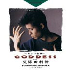 久保田利伸 クボタトシノブ / GODDESS～新しい女神～ 【CD Maxi】