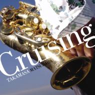 松原孝政 / Cruising 【CD】