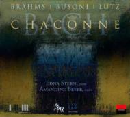 yAՁz Bach, Johann Sebastian obn / Chaconne: A.beyer(Vn) +arr.busoni, Lutz, Brahms: Edna Stern(P) yCDz