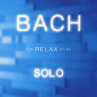 Bach Relaxation Solo yCDz