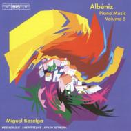 【輸入盤】 Albeniz アルベニス / ピアノ曲全集第5集　バセルガ 【CD】