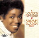 Sarah Vaughan サラボーン / Lover 039 s Concerto: Best 【CD】