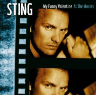 Sting スティング / My Funny Valentine - Sting Atthe Movies 【CD】