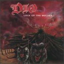 Dio　ディオ / Lock Up The Wolves 輸入盤 【CD】