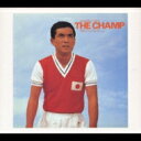THE CHAMP〜東宝映画 若大将グラフィティ〜 【CD】