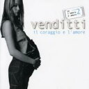 【輸入盤】 Antonello Venditti アントネッロベンディッティ / Il Coraggio E L'amore (Best Vol.2) 【CD】