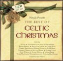 【輸入盤】 Narada Presents Best Of Celticchristmas 【CD】