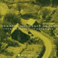 【輸入盤】 Classic Mountain Songs From Smithonian Folkways 【CD】