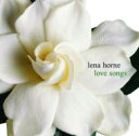 【輸入盤】 Lena Horne レナホーン / Love Songs 【CD】