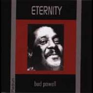 【輸入盤】 Bud Powell バドパウエル / Eternity 【CD】