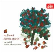 【輸入盤】 Janacek ヤナーチェク / Moravian Folk Poetry In Songs: Iva Bittova(Vo) Skampa Q 【CD】