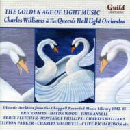 【輸入盤】 The Golden Age Of Light Music-charles Williams &amp; Queen's Hall Light.o 【CD】
