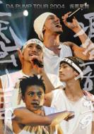 Da Pump ダ パンプ / DA PUMP TOUR 2004 疾風乱舞 【DVD】