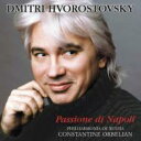 【輸入盤】 Hvorostovsky Passione Di Napoli 【CD】