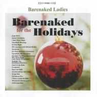 【輸入盤】 Barenaked Ladies / Barenaked For The Holidays 【CD】