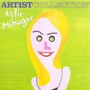 Kylie Minogue JC[~m[O / Artist Collection A yCDz