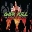 【輸入盤】 Overkill オーバーキル / Feel The Fire / F k You Thensome 【CD】