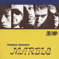 Mondo Grosso モンドグロッソ / MARBLE 【CD】