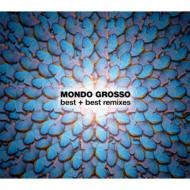 Mondo Grosso モンドグロッソ / MONDO GROSSO best+best remixes 【CD】