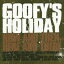 Goofys Holiday / NOW AND THEN, HERE AND THERE CD