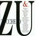 【輸入盤】 Zucchero ズッケロ / Zu & Co 【CD】