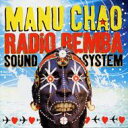【輸入盤】 Manu Chao マヌチャオ / Radio Bemba Sound System 【CD】