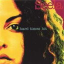 【輸入盤】 Seela / Hard Times Hit 【CD】