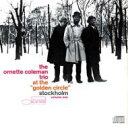 輸入盤CD スペシャルプライスOrnette Coleman オーネットコールマン / At The Golden Circle Vol.1 輸入盤 【CD】
