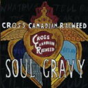【輸入盤】 Cross Canadian Ragweed / Soul Gravy 【CD】