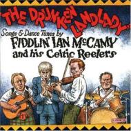 【輸入盤】 Fiddlin Ian Mccamy &amp; His Celtic Reelers / Drunken Landlady 【CD】