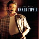 【輸入盤】 Aaron Tippin / Ultimate 【CD】