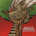 Army Of Freshmen / Beg, Borrow, Steal 【CD】