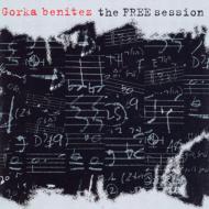 【輸入盤】 Gorka Benitez / Free Session 【CD】