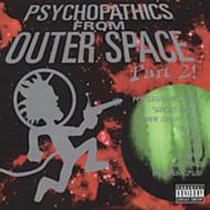 【輸入盤】 Psychopathics From Outer Spacepart 2 【CD】