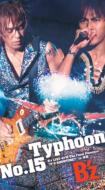 B'z / Typhoon No.15 VHS