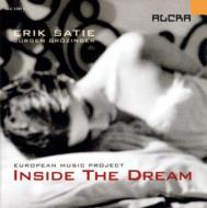 yAՁz Satie TeB / Inside The Dreame: Grozinger / European Music Project +grozinger yCDz