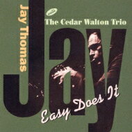 Jay Thomas / Easy Does It / With Cedar Walton Trio 【CD】