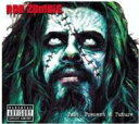 【輸入盤】 Rob Zombie ロブゾンビ / Past Present &amp; Future (CD+DVD) 【CD】