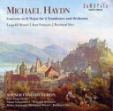 ハイドン、ミヒャエル（1737-1806） / ミヒャエル・ハイドン：2本のトロンボーンのための協奏曲／ウィーン・コンツェルト・フェライン 【CD】