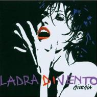 【輸入盤】 Giorgia ジョルジア / Ladra Di Vento 【Copy Control CD】 【CD】