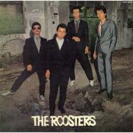 ROOSTERS ルースターズ / ルースターズ 【CD】