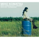 小松未歩 コマツミホ / 小松未歩 6th〜花野〜 【CD】