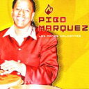  A  Pibo Marquez   Los Manos Calientes  CD 