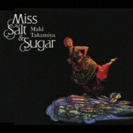 高宮マキ / Miss Salt &amp; Sugar 【Copy Control CD】 【CD Maxi】