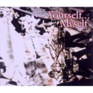 中島みゆきトリビュート Yourself...Myself 【CD】