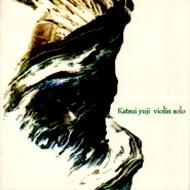 Other - 勝井祐二 / ヴァイオリン ソロ 【CD】
