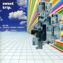 【輸入盤】 Sweet Trip / Velocity : Design : Comfort 【CD】